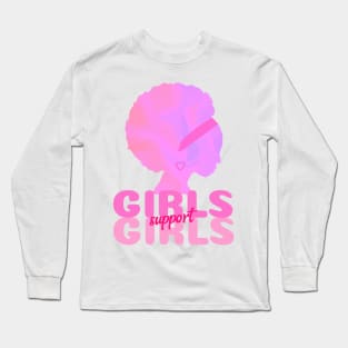 GIRL Power Quotes Girls Support Girls Pink Long Sleeve T-Shirt